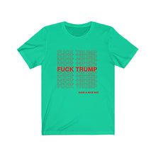 Load image into Gallery viewer, F***Trump Shirt