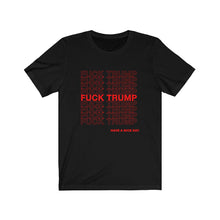 Load image into Gallery viewer, F***Trump Shirt