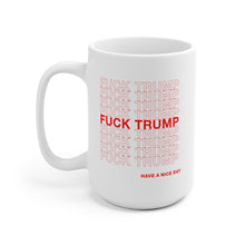 Load image into Gallery viewer, F**** Trump mug